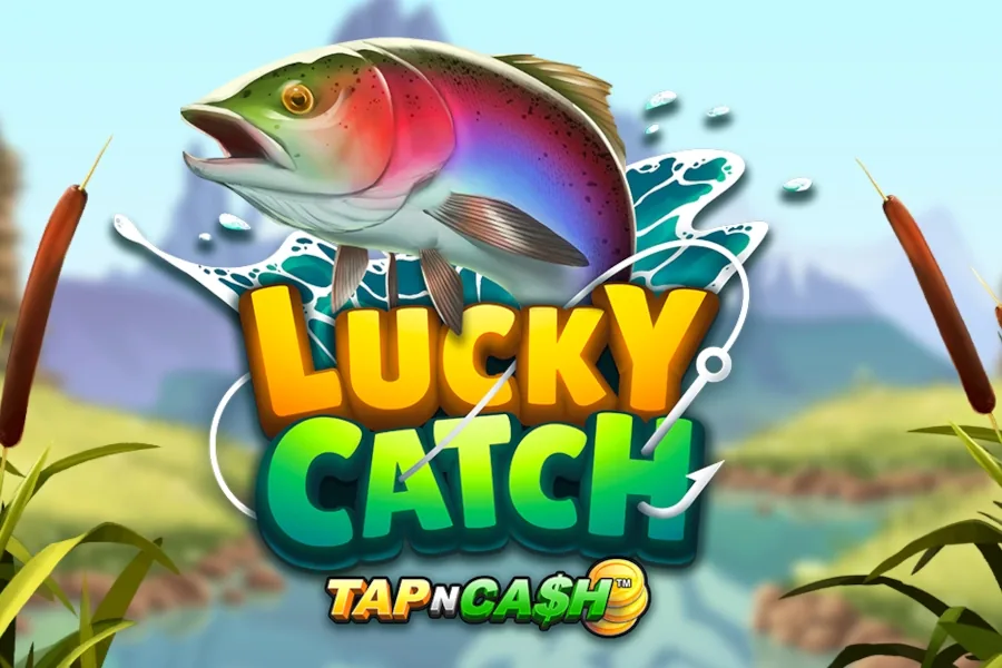 Lucky Catch - Tap N Cash
